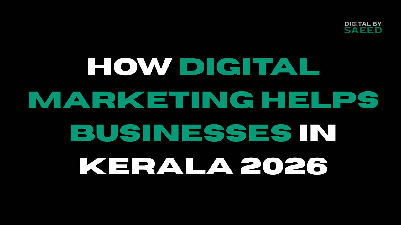 Digital marketing helps businesses in Kerala in 2026
